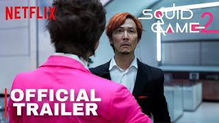 Squid Game Season 2 – Full Teaser Trailer 2024 – Netflix Original Series [upl. by Nosiram]