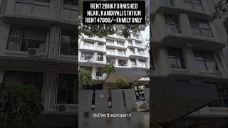 Rent 2BHK Kandivali East Nr Station Semi Furnished New Tower Call 9769253230 furnishedflat [upl. by Naleag309]