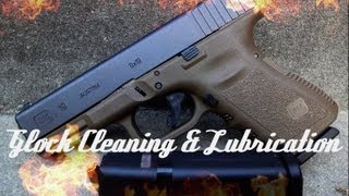 How To Clean amp Lubricate A Glock HD [upl. by Boeschen]