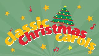 Classic Christmas Carols Playlist 35 Minute Carol Collection  Love to Sing [upl. by Marissa]