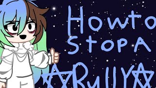 How to stop a bully meme ft EarthMurcuryVenus [upl. by Yecac496]