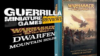 GMG Reviews  Warhammer The Old World  Forces of Fantasy Part 1  The Dwarfen Mountain Holds [upl. by Aihsa220]