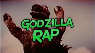 Godzilla Rap Original [upl. by Beekman]