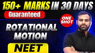 150 Marks Guaranteed ROTATIONAL MOTION  Quick Revision 1 Shot  Physics for NEET [upl. by Atirec]