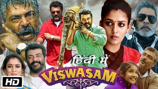 Viswasam Full HD Movie Hindi Dubbed  Ajith Kumar  Nayanthara  Jagapathi Babu  OTT Review [upl. by Arracat]