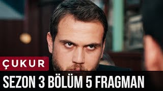 Çukur 3Sezon 5Bölüm Fragman [upl. by Adelaide786]