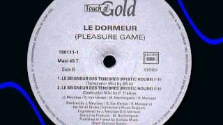 PLEASURE GAME quotLe Seigneur Des Tenebresquot B2 1991 [upl. by Eelynnhoj]