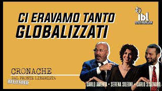 Ci eravamo tantoglobalizzati  Cronache dal Fronte Liberista RELOADED [upl. by Satterlee]