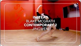 Instead Blake McGrath  Jingwen Choreography [upl. by Caneghem]