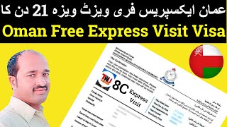 oman visa free express visit visa 8C amp requirement documents oman Evisa [upl. by Mullins]