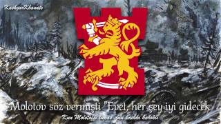 Fin Kış Savaşı Şarkısı  Finnish Winter War Song quotNjet Molotoffquot Türkçe Altyazılı [upl. by Erdnaxela]