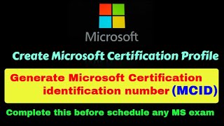 How to Create Microsoft Certification Profile  Generate MCID [upl. by Lubbock300]