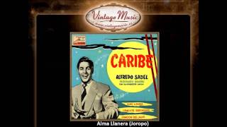 Alfredo Sadel  Alma Llanera Joropo VintageMusices [upl. by Iglesias721]