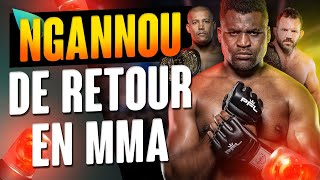 Francis Ngannou  SON PROCHAIN ADVERSAIRE MMA [upl. by Paynter]