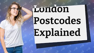 What is a United Kingdom postcode in London example [upl. by Brigid]