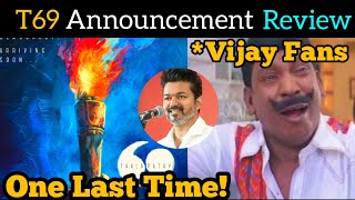 THALAPATHY 69 ANNOUNCEMENT REACTIONTHALAPATHY VIJAYH VINOTHSANGI MANGI REVIEW [upl. by Peale]