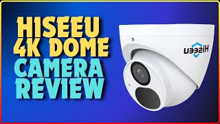 Hiseeu Dome Security Camera  Wide View Angle 4K PoE Camera  2024 [upl. by Filberto860]