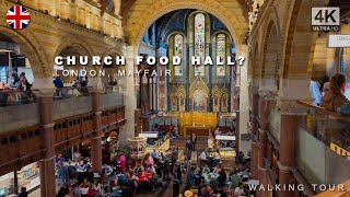 Is This Londons Coolest Food Hall Inside a Stunning Church Mercato Mayfair 🇬🇧 [upl. by Nap756]