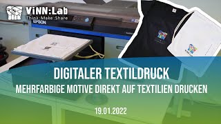 ViNNLab quot Digitaler Textildruck quot  Workshop [upl. by Nulubez]