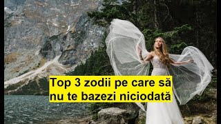 Top 3 zodii pe care să nu te bazezi niciodată Sunt doar pentru ele și atât [upl. by Blockus739]