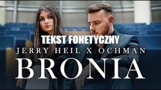 Jerry Heil amp Ochman  BRONIA TEKST FONETYCZNY Lyrics Polski teskt [upl. by Aleb]