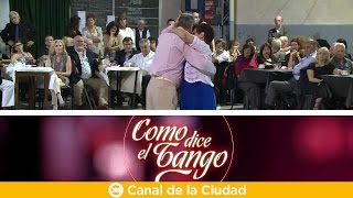 Las leyendas del tango danza II para seguir emocionándonos en Como dice el tango [upl. by Harpole]