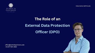 GDPR and the Role of an external Data Protection Officer [upl. by Llemaj203]