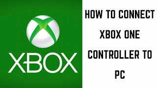 How to Connect Xbox One Controller to PC [upl. by Esnohpla]