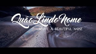 OH QUÃO LINDO ESSE NOME É Hillsong  Philipe Daniel  LYRIC VIDEO [upl. by Cleave]