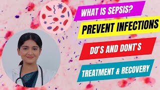 What is Sepsis ‑ Everything You Need to Know [upl. by Kacy173]