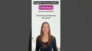 Definitely  Pronunciation and Grammar [upl. by Dewhirst556]