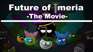 Future of Imeria  The Movie [upl. by Baniaz311]