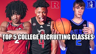 TOP 5 COLLEGE BASKETBALL RECRUITING CLASSES [upl. by Pedroza]