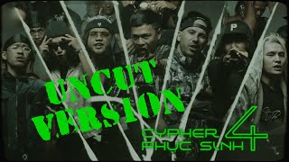 UNCUT Phục Sinh Cypher PT4 ft Lil Wuyn DatManiac Blacka Pjpo Pain  Megashock MinhLai [upl. by Ethelin]