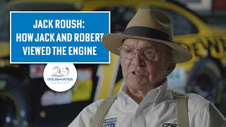 Jack Roush How Jack and Robert Viewed the Engine [upl. by Annadal]