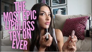 THE ULTIMATE LIPGLOSS TRY ON ALL MY FAVES GLOSSUP [upl. by Laveen]