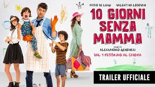 10 GIORNI SENZA MAMMA  Trailer Ufficiale [upl. by Enelhtac]