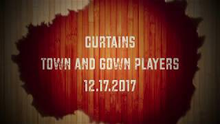 Curtains Act 1 Town and Gown Players 2017 [upl. by Retepnhoj]