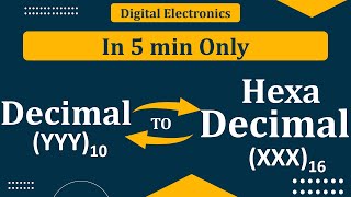 Decimal to Hexadecimal conversion  Hexadecimal to Decimal Conversion  Digital Electronics [upl. by Yro]