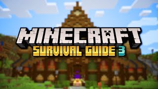 Episode 100 World Tour ▫ Minecraft 121 Survival Guide S3 [upl. by Evslin]