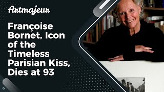 Françoise Bornet Icon of the Timeless Parisian Kiss Dies at 93 [upl. by Hahsi]