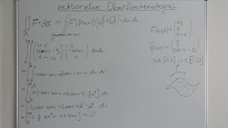 vektorielles Oberflächenintegral Beispiel [upl. by Emanuela935]