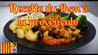 Recette du thon à la provençale [upl. by Airdna]