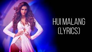 Hui Main Malang Full Song With Lyrics Malang  Asees Kaur  Female Version  Aditya Roy K Disha P [upl. by Tadeo]