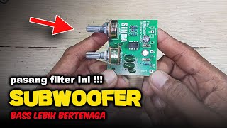 Cara Pasang Filter Subwoofer 2 Potensio di Power Amplifier [upl. by Kcirrem]