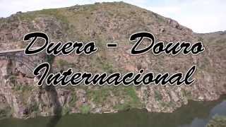 Duero  Douro Internacional [upl. by Sirref]