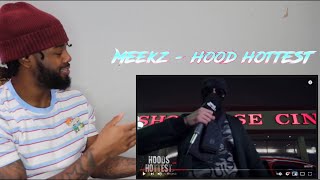 AMERICAN REACT to UK RAPPER 🇬🇧 Meekz  Hoods Hottest Season 2  P110 [upl. by Hibbert727]