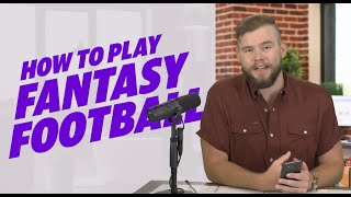 Fantasy Football 101 How to play [upl. by Nathanial]