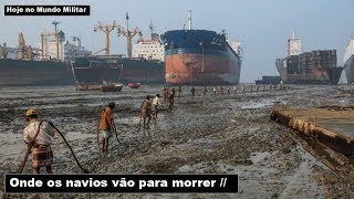 Onde os navios vão para morrer [upl. by Oznohpla]