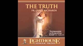 The Truth  Larry Richards [upl. by Rizan]